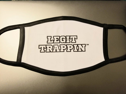 Black & White "LEGIT TRAPPIN" Mask