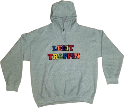 Gray "LEGIT TRAPPIN" Hoodie