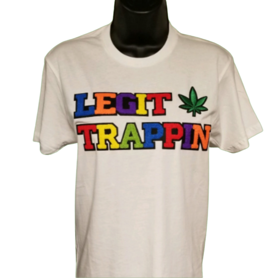 White "LEGIT TRAPPIN" Tee w/ Cannabis Leaf