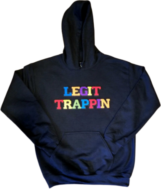 Black "LEGIT TRAPPIN" Hoodie